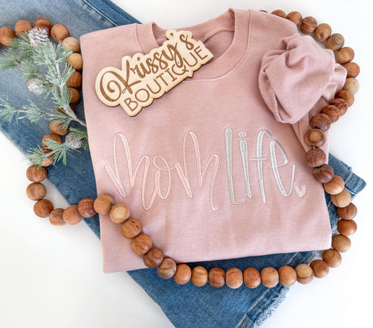 Mom Life sweatshirt
